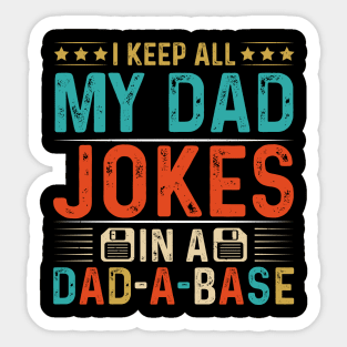 My Dad Jokes In A Dad-A-Base Sticker